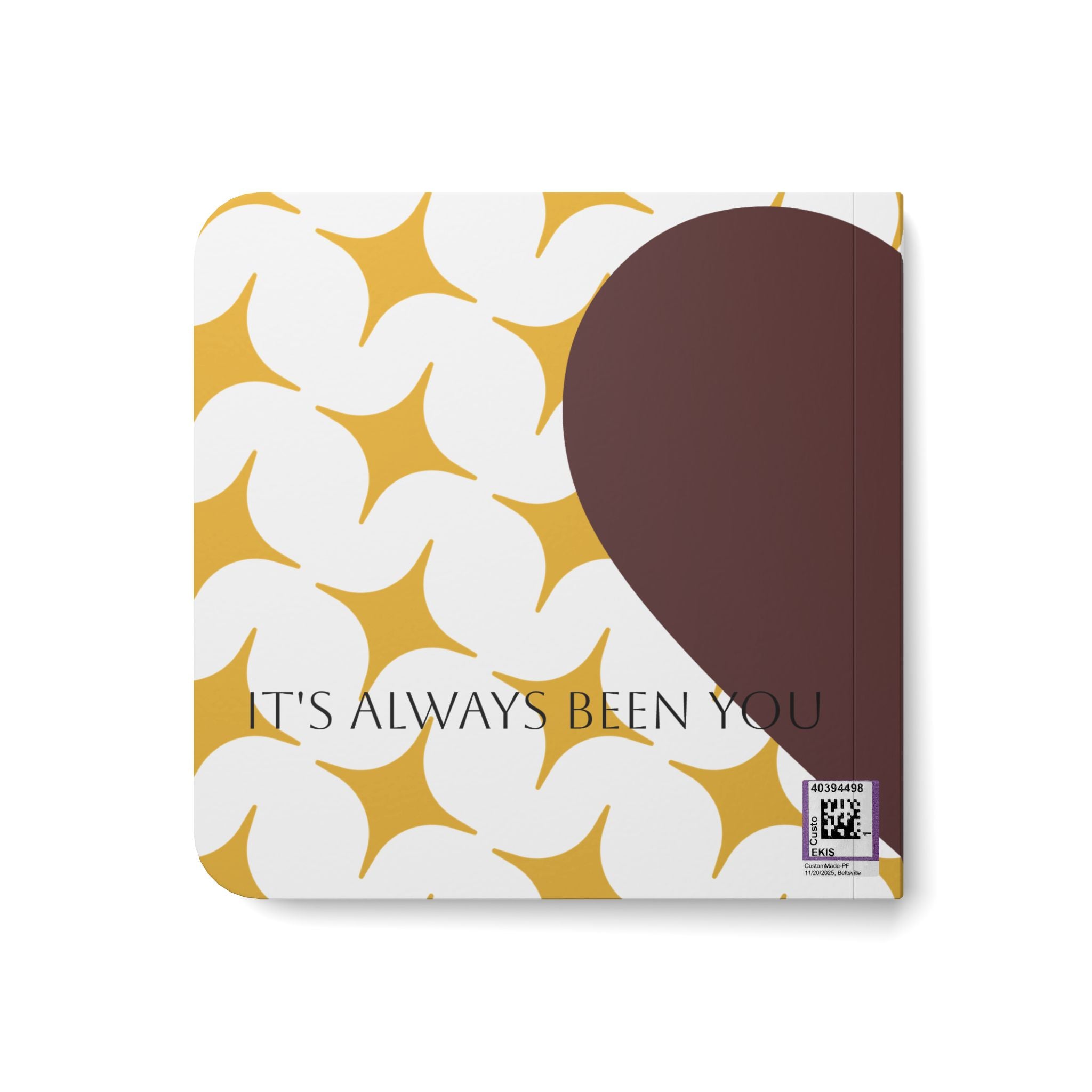 My Love book | Heart pattern, "It's Always Been You"